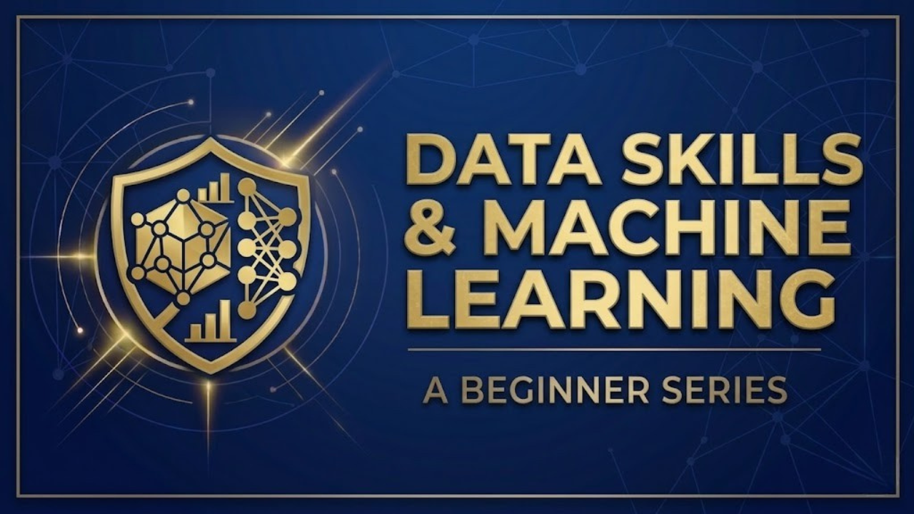 Data Skills & Machine Learning (Beginner Series)