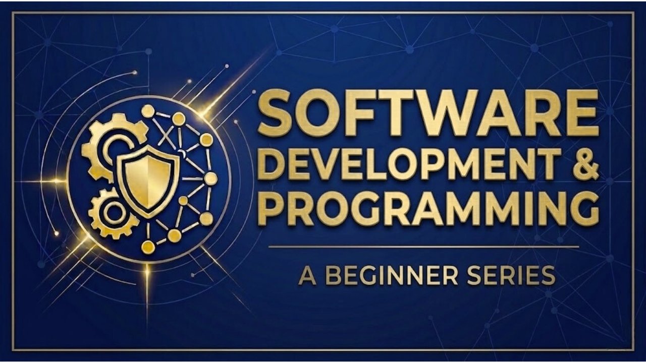 Software Development & Programming (Beginner Series)