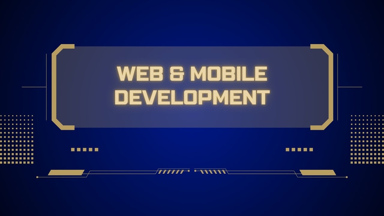 Web & Mobile Development (Beginner Series)
