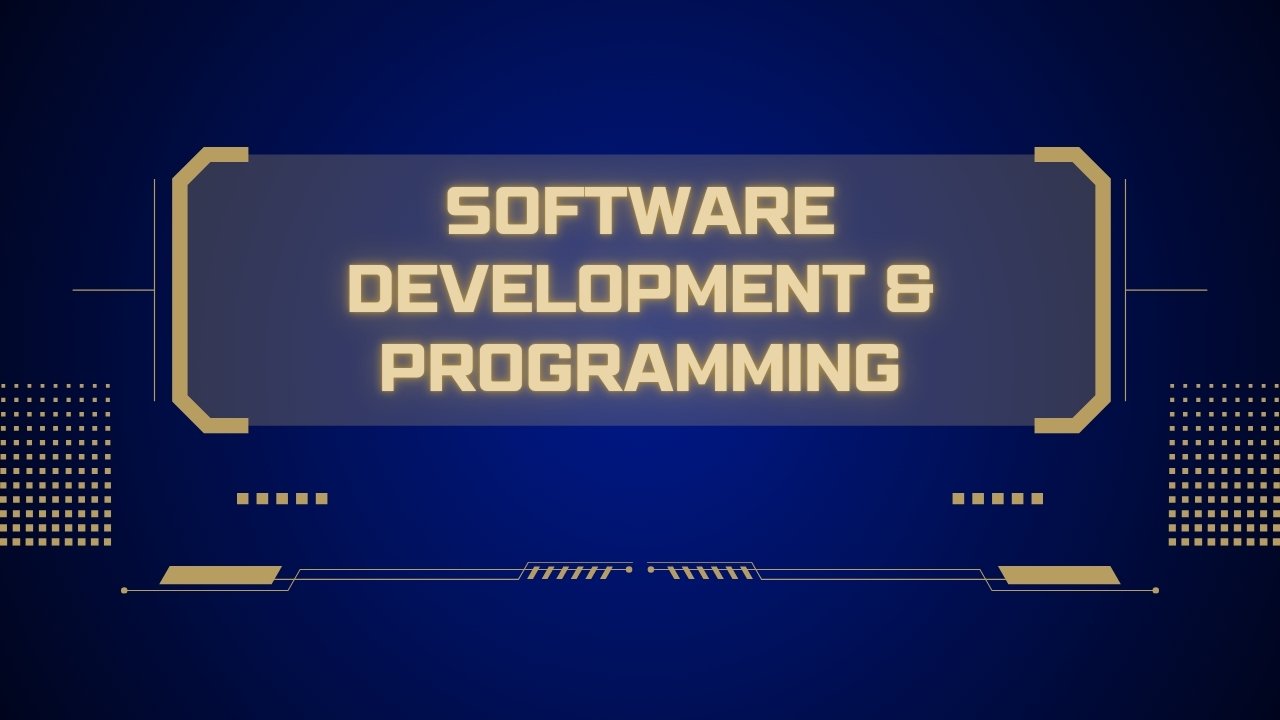 Software Development & Programming (Beginner Series)