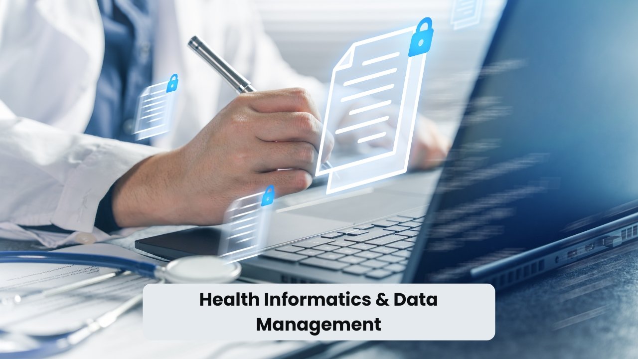 Health Informatics & Data Management